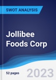 Jollibee Foods Corp - Strategy, SWOT and Corporate Finance Report- Product Image