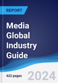 Media Global Industry Guide 2015-2024- Product Image