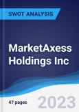 MarketAxess Holdings Inc - Strategy, SWOT and Corporate Finance Report- Product Image