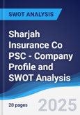 Sharjah Insurance Co PSC - Company Profile and SWOT Analysis- Product Image
