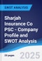 Sharjah Insurance Co PSC - Company Profile and SWOT Analysis - Product Thumbnail Image