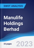 Manulife Holdings Berhad - Strategy, SWOT and Corporate Finance Report- Product Image