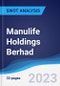 Manulife Holdings Berhad - Strategy, SWOT and Corporate Finance Report - Product Thumbnail Image