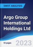 Argo Group International Holdings Ltd - Strategy, SWOT and Corporate Finance Report- Product Image