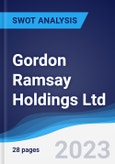 Gordon Ramsay Holdings Ltd - Strategy, SWOT and Corporate Finance Report- Product Image