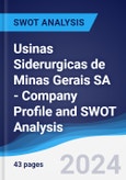 Usinas Siderurgicas de Minas Gerais SA - Company Profile and SWOT Analysis- Product Image