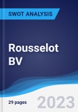 Rousselot BV - Strategy, SWOT and Corporate Finance Report- Product Image