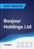 Bonjour Holdings Ltd - Strategy, SWOT and Corporate Finance Report- Product Image