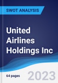 United Airlines Holdings Inc - Strategy, SWOT and Corporate Finance Report- Product Image