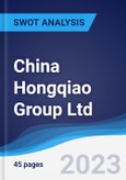 China Hongqiao Group Ltd - Strategy, SWOT and Corporate Finance Report- Product Image