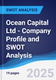 Ocean Capital Ltd - Company Profile and SWOT Analysis- Product Image