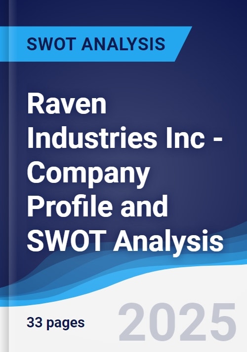 Raven Compan Raven Industries Inc - Company Profile and SWOT Analysis