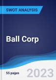 Ball Corp - Strategy, SWOT and Corporate Finance Report- Product Image