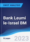 Bank Leumi le-Israel BM - Strategy, SWOT and Corporate Finance Report 2020- Product Image