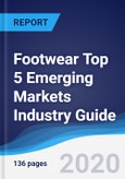 Footwear Top 5 Emerging Markets Industry Guide 2014-2023- Product Image