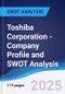 Toshiba Corporation - Company Profile and SWOT Analysis - Product Thumbnail Image