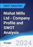 Nishat Mills Ltd - Company Profile and SWOT Analysis- Product Image