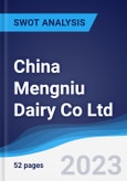 China Mengniu Dairy Co Ltd - Strategy, SWOT and Corporate Finance Report- Product Image