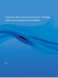 Sumitomo Mitsui Financial Group Inc - Strategy, SWOT and Corporate Finance Report- Product Image