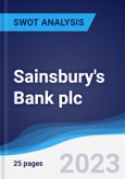 Sainsbury's Bank plc - Strategy, SWOT and Corporate Finance Report- Product Image
