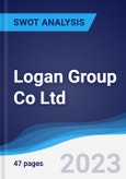 Logan Group Co Ltd - Strategy, SWOT and Corporate Finance Report- Product Image