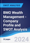 BMO Wealth Management - Company Profile and SWOT Analysis- Product Image