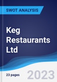 Keg Restaurants Ltd - Strategy, SWOT and Corporate Finance Report- Product Image