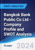 Bangkok Bank Public Co Ltd - Company Profile and SWOT Analysis- Product Image