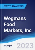 Wegmans Food Markets, Inc. - Strategy, SWOT and Corporate Finance Report- Product Image
