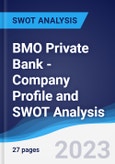 BMO Private Bank - Company Profile and SWOT Analysis- Product Image