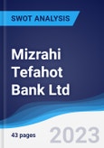Mizrahi Tefahot Bank Ltd - Strategy, SWOT and Corporate Finance Report- Product Image