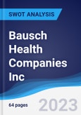 Bausch Health Companies Inc. - Strategy, SWOT and Corporate Finance Report- Product Image