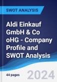 Aldi Einkauf GmbH & Co oHG - Company Profile and SWOT Analysis- Product Image