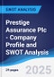 Prestige Assurance Plc - Company Profile and SWOT Analysis - Product Thumbnail Image