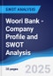 Woori Bank - Company Profile and SWOT Analysis - Product Thumbnail Image