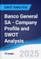 Banco General SA - Company Profile and SWOT Analysis - Product Thumbnail Image