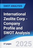 International Zeolite Corp - Company Profile and SWOT Analysis- Product Image