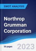 Northrop Grumman Corporation - Strategy, SWOT and Corporate Finance Report- Product Image