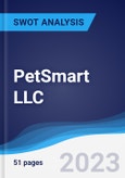 PetSmart LLC - Strategy, SWOT and Corporate Finance Report- Product Image