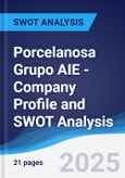 Porcelanosa Grupo AIE - Company Profile and SWOT Analysis- Product Image