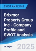 Brixmor Property Group Inc - Company Profile and SWOT Analysis- Product Image