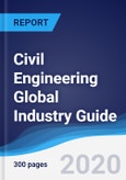 Civil Engineering Global Industry Guide 2016-2025- Product Image