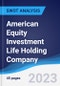 American Equity Investment Life Holding Company - Strategy, SWOT and Corporate Finance Report - Product Thumbnail Image