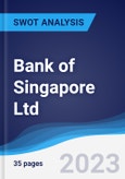 Bank of Singapore Ltd - Strategy, SWOT and Corporate Finance Report- Product Image