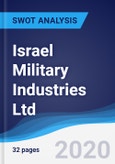 Israel Military Industries Ltd - Strategy, SWOT and Corporate Finance Report- Product Image