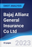 Bajaj Allianz General Insurance Co Ltd - Strategy, SWOT and Corporate Finance Report- Product Image