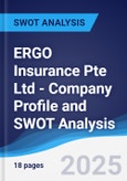 ERGO Insurance Pte Ltd - Company Profile and SWOT Analysis- Product Image