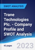 Trane Technologies Plc. - Company Profile and SWOT Analysis- Product Image