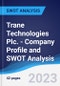 Trane Technologies Plc. - Company Profile and SWOT Analysis - Product Thumbnail Image