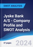 Jyske Bank A/S - Company Profile and SWOT Analysis- Product Image